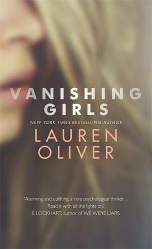 Vanishing Girls by Lauren Oliver
