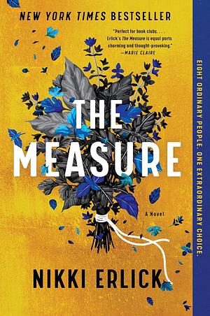 The Measure: A Read with Jenna Pick by Nikki Erlick