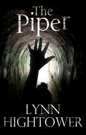 The Piper by Lynn S. Hightower