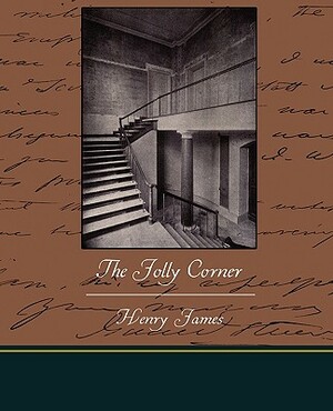 The Jolly Corner by Henry James