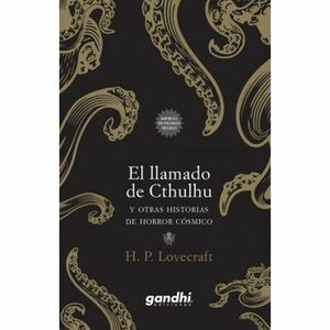 El Llamado De Cthulhu Y Otras Historias De Horror Cósmico by H.P. Lovecraft