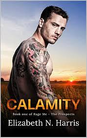 Calamity by Elizabeth N. Harris, Elizabeth N. Harris