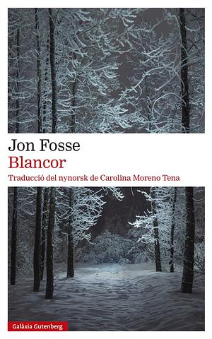 Blancor by Jon Fosse