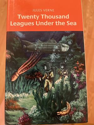 Twenty Thousand Leagues Under the Sea by Jules Verne