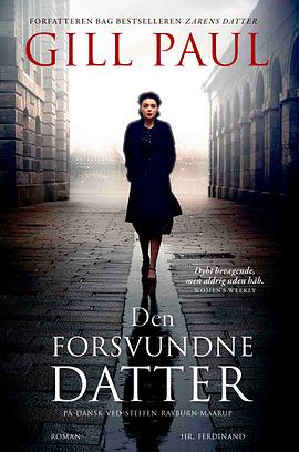 Den forsvundne datter by Gill Paul