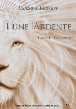 Lune Ardente by Morgane Rugraff