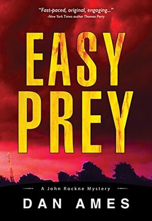 Easy Prey by Dan Ames