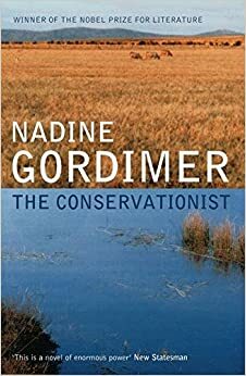 The Conservationist by Nadine Gordimer