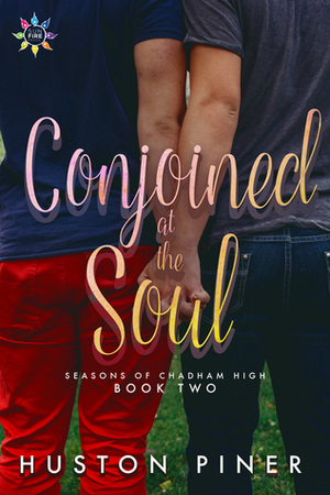 Conjoined at the Soul by Huston Piner