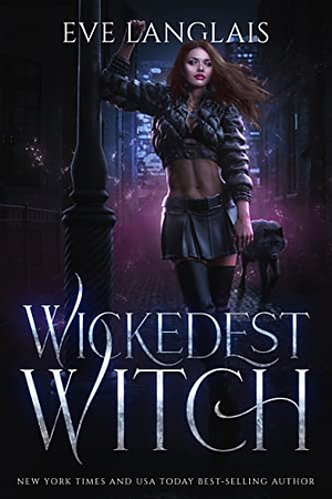 Wickedest Witch by Eve Langlais
