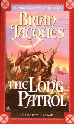 Long Patrol by Brian Jacques