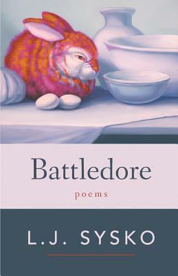 Battledore by L. J. Sysko