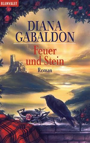 Feuer und Stein by Diana Gabaldon