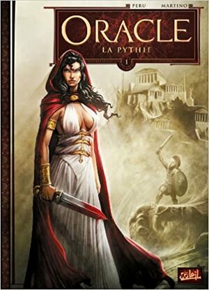 Oracle Vol. 1: Oracle of Delphi by Olivier Peru