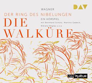 Die Walküre by Richard Wagner