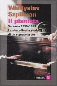 Il pianista by Lydia Lax, Władysław Szpilman