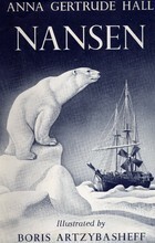 Nansen by Boris Artzybasheff, Anna Gertrude Hall