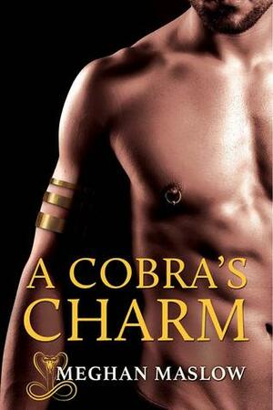 A Cobra's Charm by Meghan Maslow