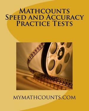 Mathcounts Speed and Accuracy Practice Tests by Yongcheng Chen, Guiling Chen