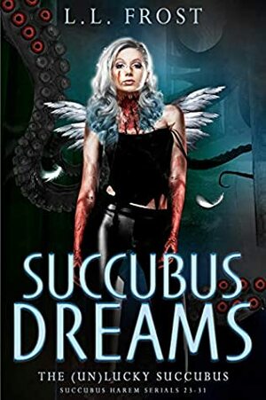 Succubus Dreams (The by L.L. Frost