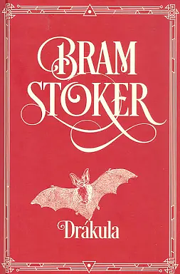 Drákula by Bram Stoker