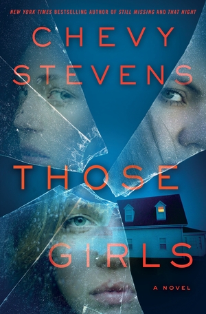 Those Girls by Chevy Stevens