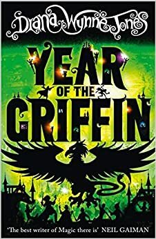 Year of the Griffin by Diana Wynne Jones