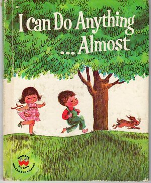 I Can Do Anything ... Almost by Virginia Hartman