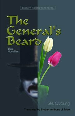 The General's Beard by Anthony of Taizé, Oyoung Lee