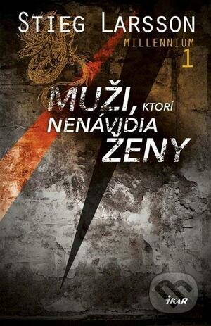 Muži, ktorí nenávidia ženy by Stieg Larsson