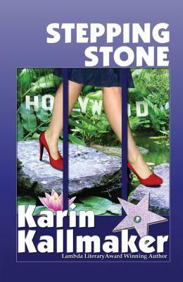 Stepping Stone by Karin Kallmaker