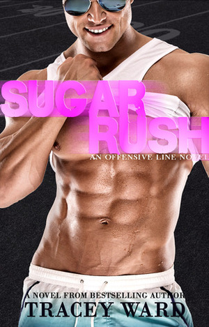 Sugar Rush by Tracey Ward