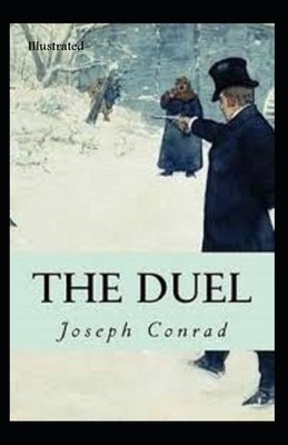 The Duel Illustrated by Joseph Conrad