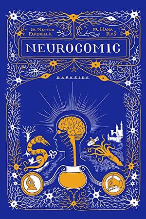 Neurocomic: A Caverna das Memórias by Matteo Farinella, Hana Ros