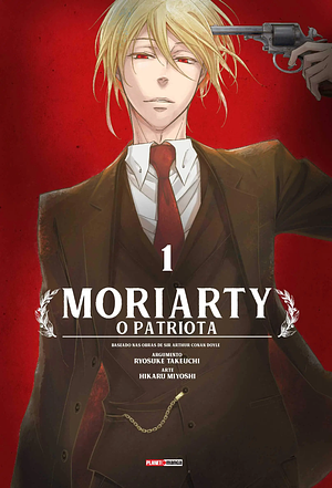 Moriarty, O Patriota - 1 by Ryōsuke Takeuchi