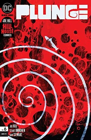 Plunge (2020-) #6 by Joe Hill, Stuart Immonen, Jeremy Wilson, Dave Stewart