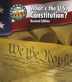 What's the U.S. Constitution? by Nancy Harris