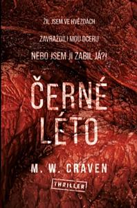 Černé léto by M.W. Craven