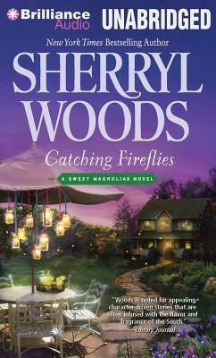 Catching Fireflies by Sherryl Woods