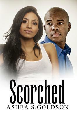 Scorched by Ashea Goldson