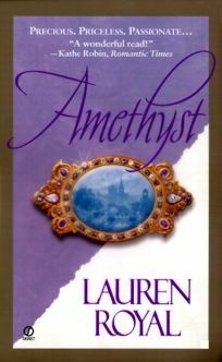 Amethyst by Lauren Royal