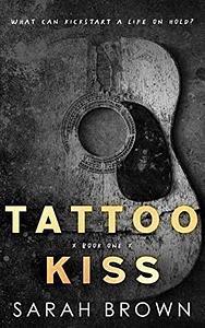 Tattoo Kiss x by Sarah Brown