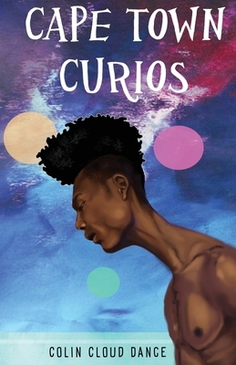 Cape Town Curios by Colin Cloud Dance