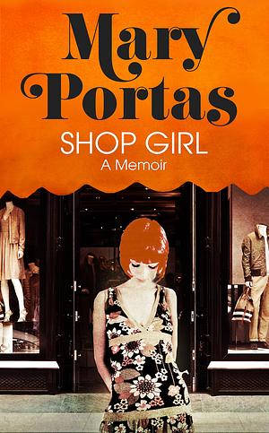 Shop Girl by Mary Portas