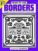 Ready-to-use Borders: Copyright-free Designs, Printed One Side, Hundreds of Uses by Theodore Menten