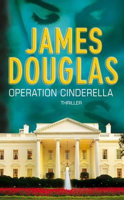Operation Cinderella by James Douglas