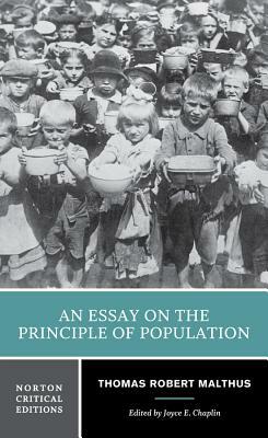 An Essay on the Principle of Population by Thomas Robert Malthus