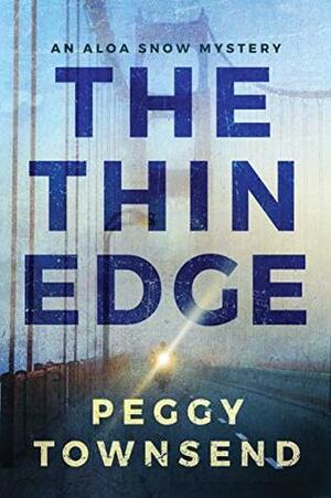 The Thin Edge by Peggy Townsend