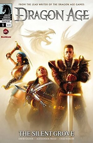 Dragon Age: The Silent Grove #1 by Alexander Freed, Chad Hardin, David Gaider