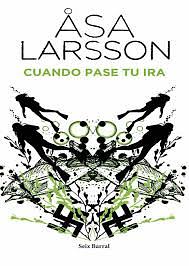 Cuando pase tu ira by Åsa Larsson